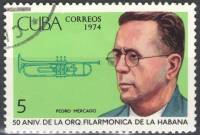 (1974-049) Марка Куба "П. Меркадо, труба"    50 лет Филармоническому оркестру Гаваны III O