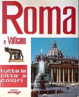 Книга-альбом Рим. Ватикан на итаьянском яз. 1982 Путеводитель Фотоальбом Италия Мягкая обл. 100 с. С