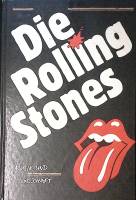 Книга Die Rolling Stones 1986 Musik und Geschaft Лейпциг Твёрдая обл. 132 с. С ч/б илл