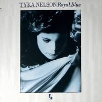 Пластинка виниловая Tyka Nelson Royal blue Chrysalis 300 мм. Excellent