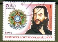 (1988-076) Марка Куба "Тирадентес (Бразилия)"    История Латинской Америки III Θ