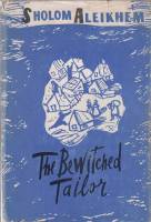 Книга Заколдованный портной Неизвестно Ш. Алейхем Москва Твёрд обл + суперобл 172 с. Без илл.