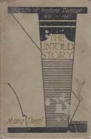 Книга The untold story. The life of Isadora Duncan 1921-1927 1929 M. Desti Нью Йорк Твёрдая обл. 281