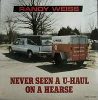 Пластинка виниловая Randy Weiss Never seen a u-haul on a hearse Stereo 300 мм. Mint