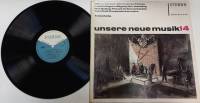 Пластинка виниловая , Unsere neue musik 14 ETERNA 300 мм. (Сост. отл.)