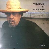Пластинка виниловая Mingus In Europe volume 1 RTB 300 мм. Near mint