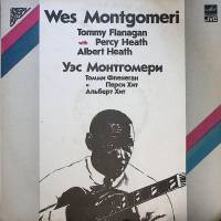 Пластинка виниловая Уэс Монтгомери Томми Фленеган Перси Хит Альберт Хит Мелодия 300 мм. Excellent