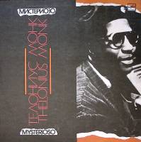 Пластинка виниловая Т. Монк Мистериозо Мелодия 300 мм. Excellent