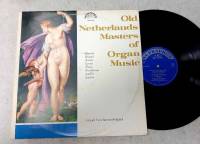 Пластинка виниловая , old Netherlands masters of Organ Music Supraphon 300 мм. (Сост. отл.)