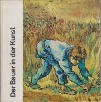 Альбом Der Bauer in der Kunst 1973 , Германия Твёрдая обл.  с. С цв илл
