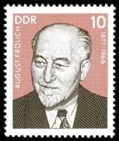 (1977-074) Марка Германия (ГДР) "Август Фройлих"    Деятели Рабочего движения II Θ